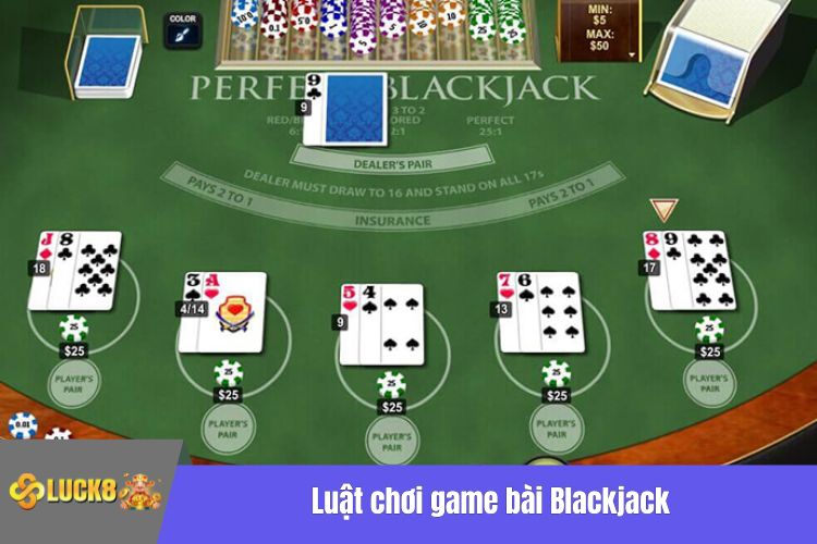 Luật chơi game bài Blackjack