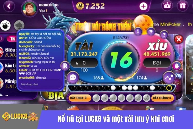 Nổ hũ tại LUCK8 và một vài lưu ý khi chơi